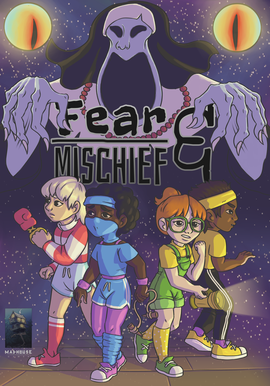 Fear & Mischief