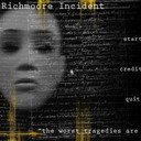 The Richmoore Incident